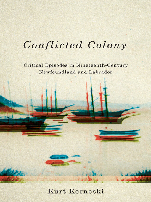 Title details for Conflicted Colony by Kurt Korneski - Available